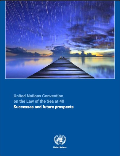 Konvensi PBB tentang Hukum Laut di 40: Keberhasilan dan prospek masa depan - OSCARLIVING
